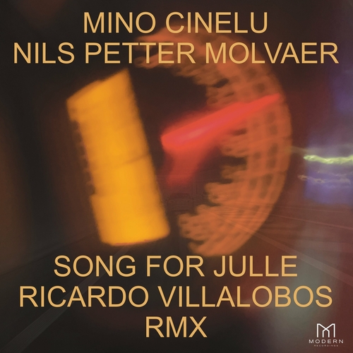 Mino Cinelu & Nils Petter Molvær - Song for Julle (Ricardo Villalobos Remix) [4050538675252]